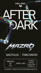 After Dark Coachella Valley Music Palm Springs Mazro